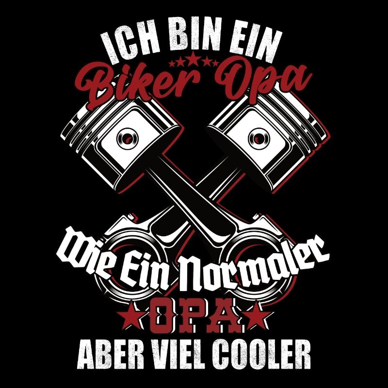 Ich Bin Ein Biker Opa Spruch Geschenkidee