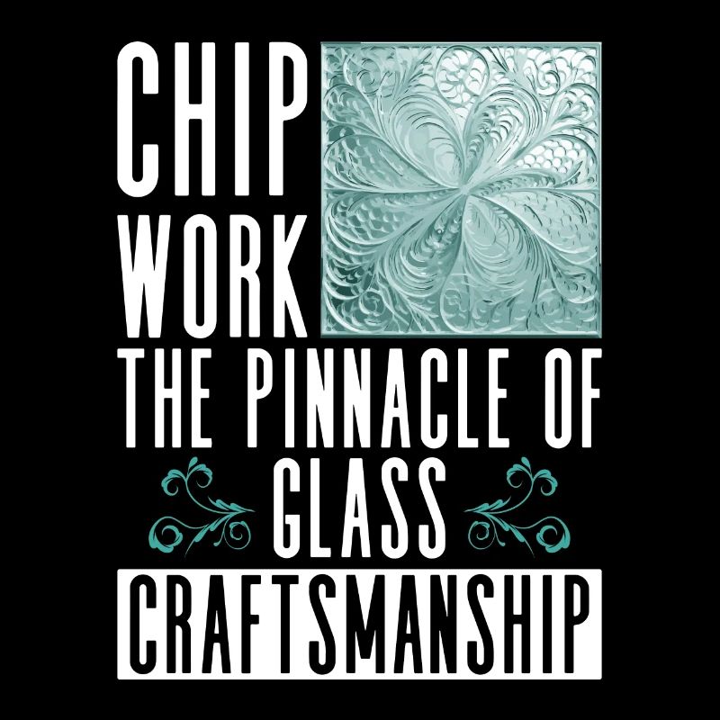 Chip Work - Le summum de l’artisanat du verre - Chip