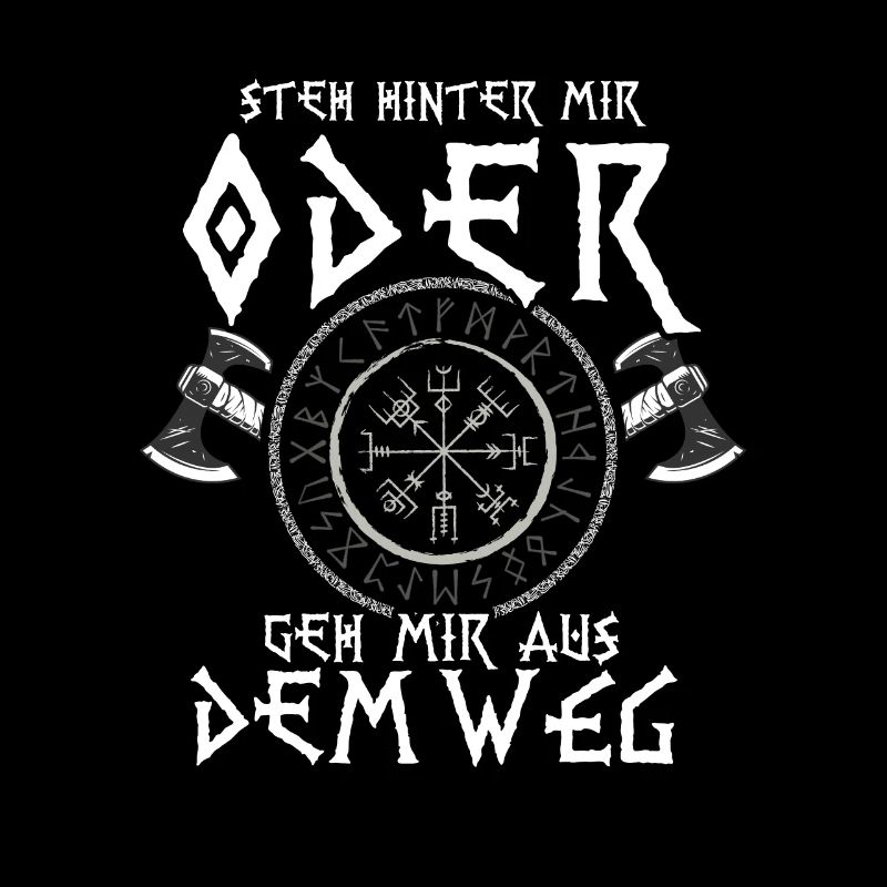 Steh Hinter Mir Odin Wikinger