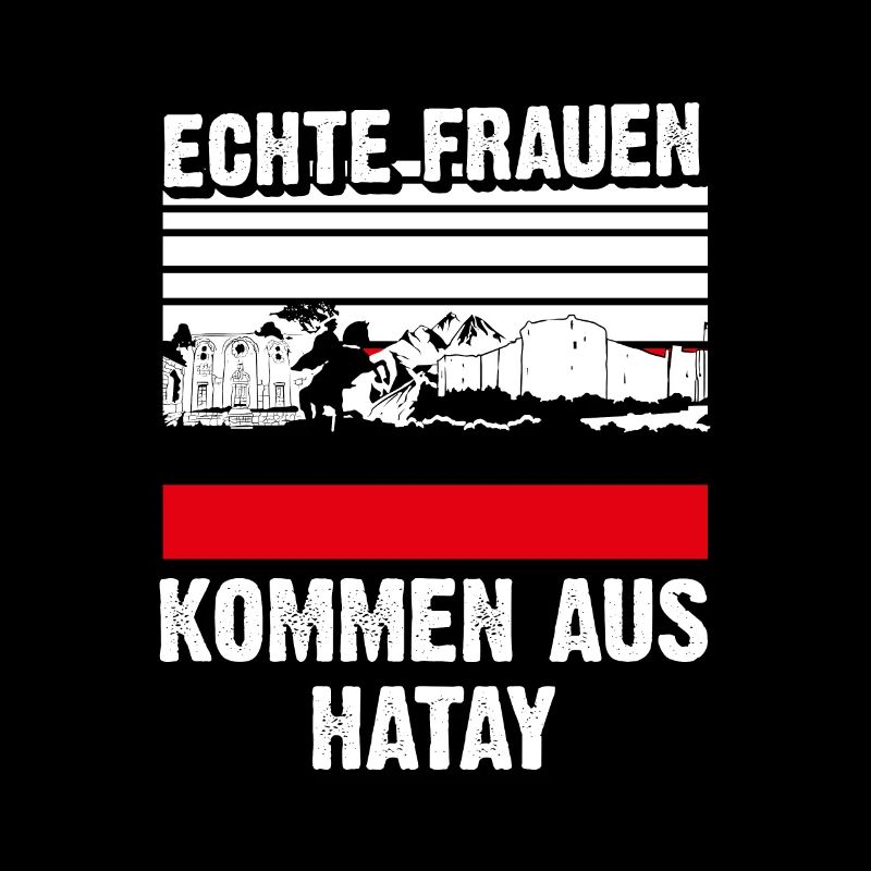 Hatay Frau Geschenk Spruch