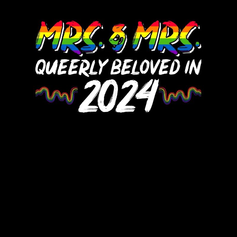 Mrs. & Mrs. 2024 Gay Pride Hochzeit Homo-Ehe