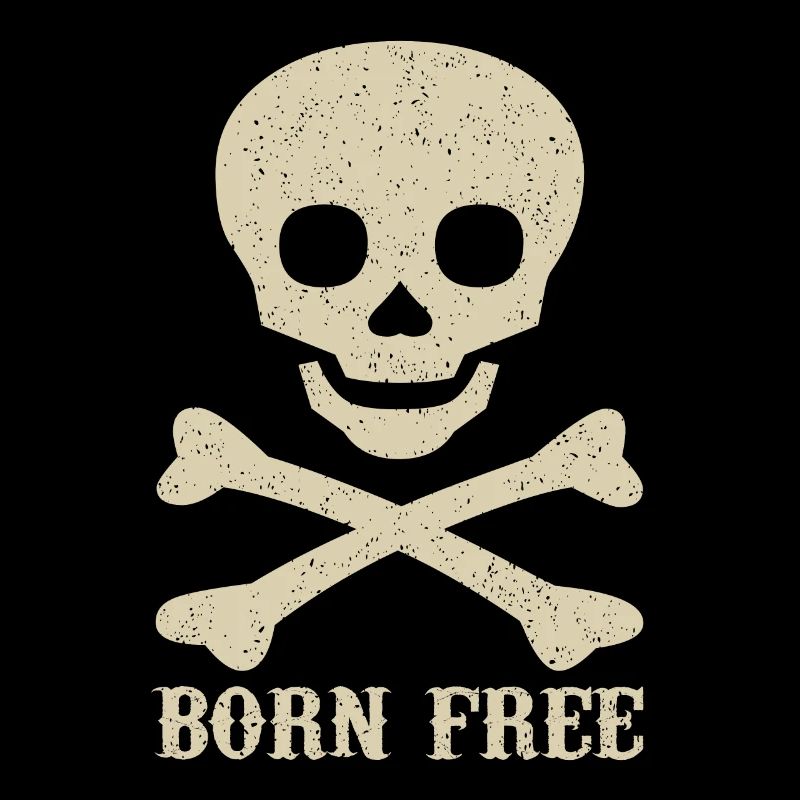 Skull Saying Born Free