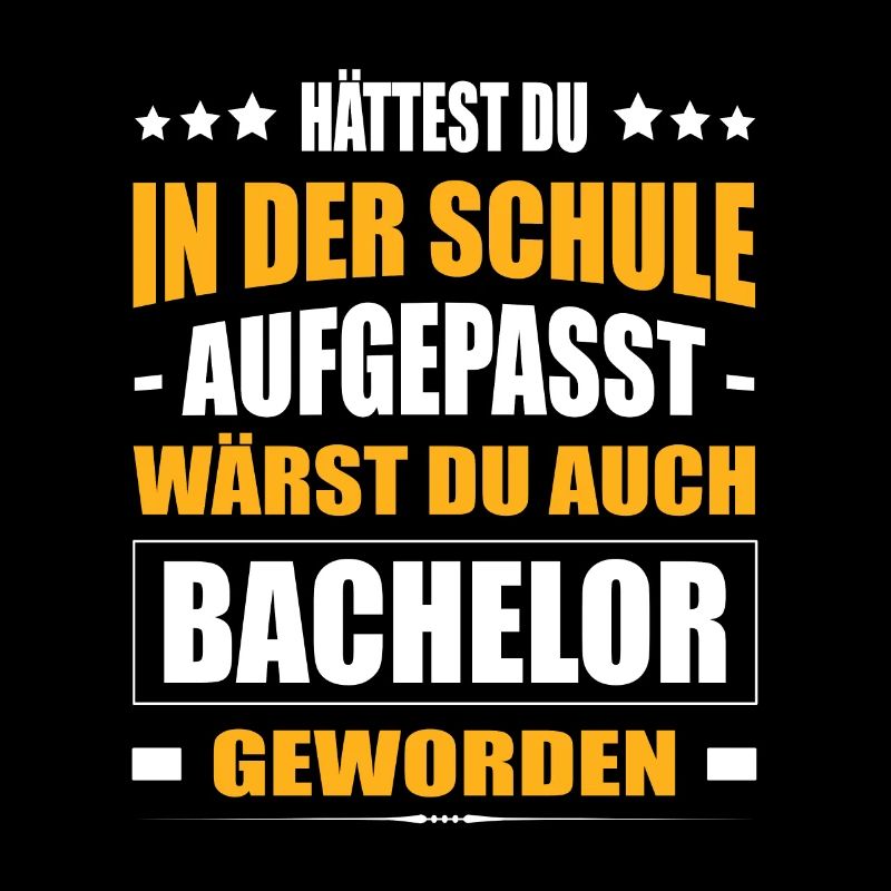Hättest Du Mal In Der Schule Aufgepasst Bachelor