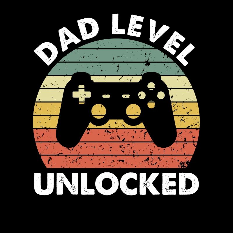 Dad Level Unlocked