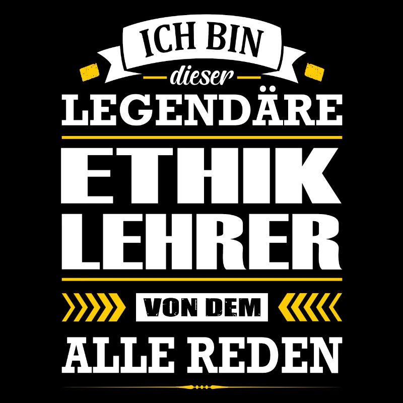 Ich Bin Dieser Legendäre Ethiklehrer Lehrer