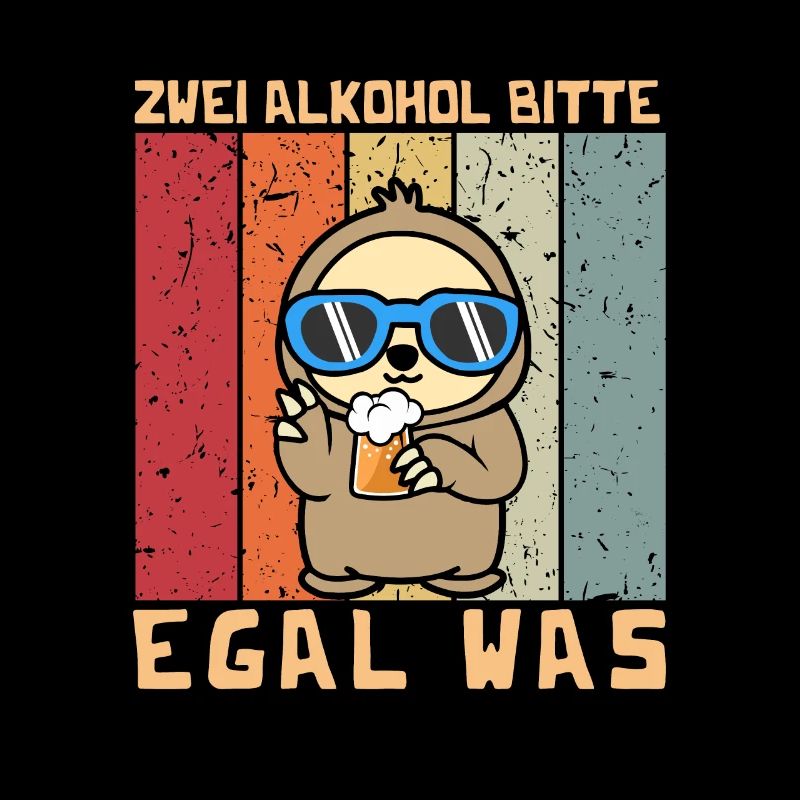 Two alcohols please no matter what sloth