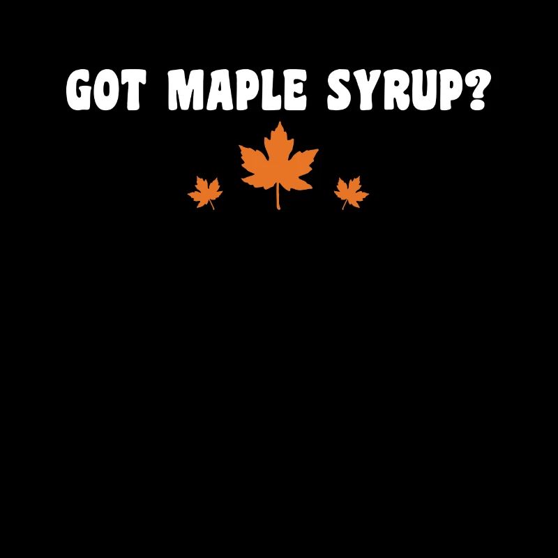 Fun Got Maple Syrup Entaillage Érable Feuille d’érable