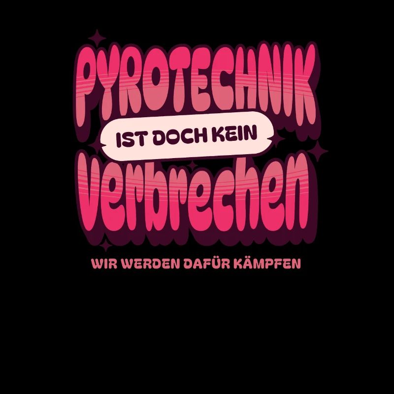 Pyrotechnik ist doch kein Verbrechen - Meme Spruch