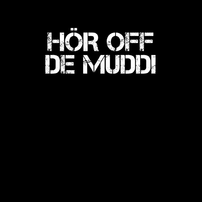 Hör off de Muddi - Saxon Ossi dialect