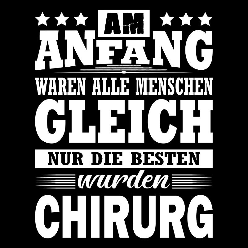 Am Anfang Waren Alle Menschen Gleich Chirurg