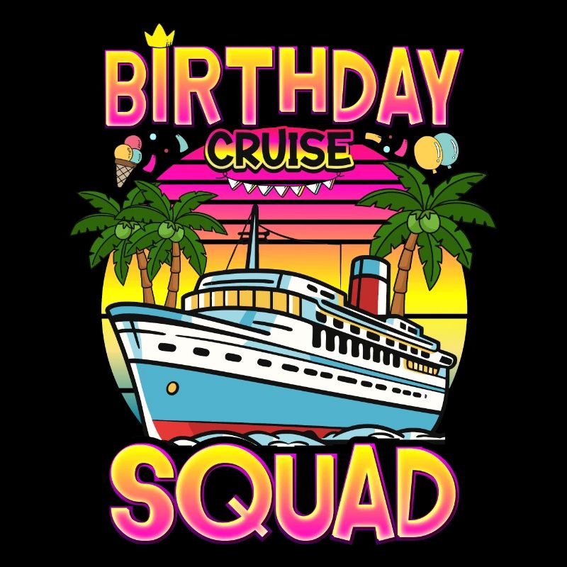 Birthday Cruise Squad
