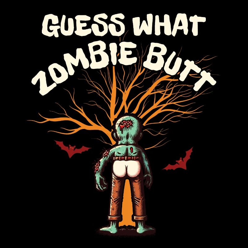 Devine quoi? Cul de zombie ! Drôle de dicton