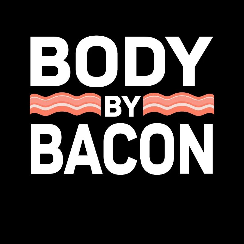 Body By Bacon