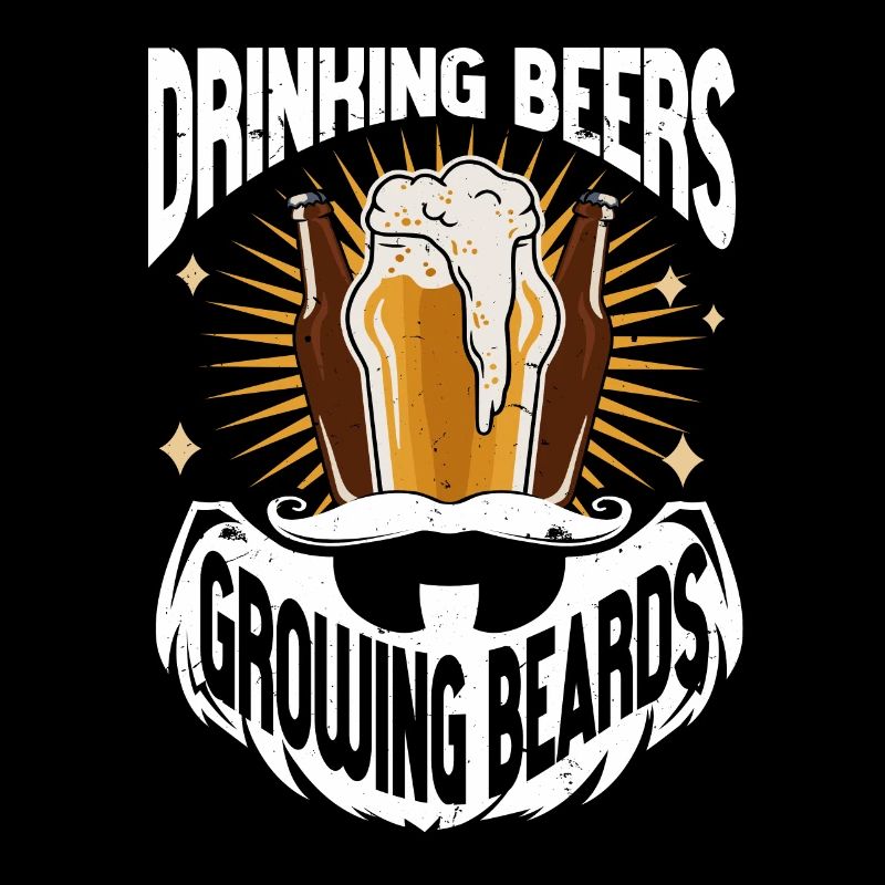 Drinking Beers And Growing Beards, Funny Beard