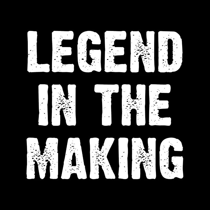 Legend In The Making