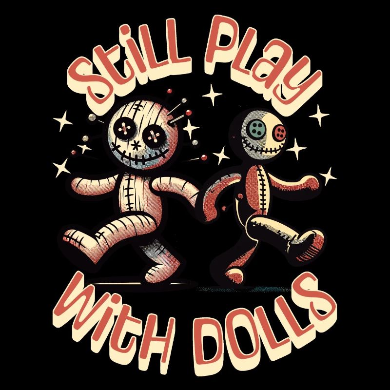 Still Playing With Dolls Voodoo Doll Halloween