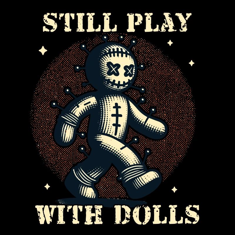 Still Playing With Dolls Voodoo Doll Halloween