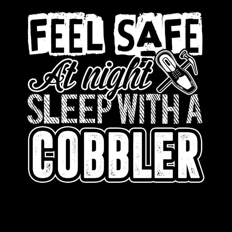 Cobbler Sleep With A Cobbler