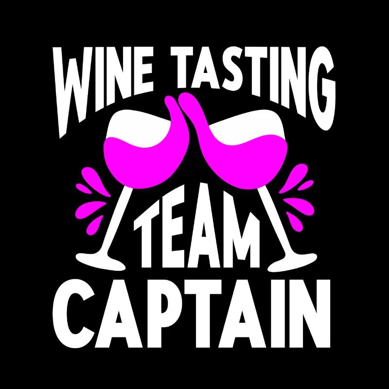 Wine Tasting Funny Wine Lover