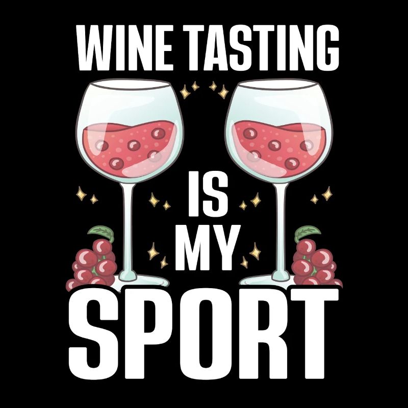 Wine Tasting Funny Wine Lover