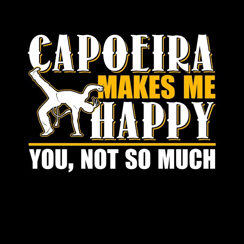 Capoeira Makes Me Happy