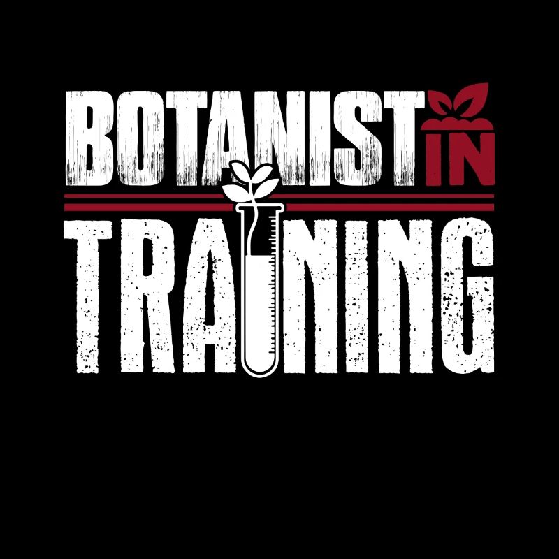 Botanist Botanist In Training