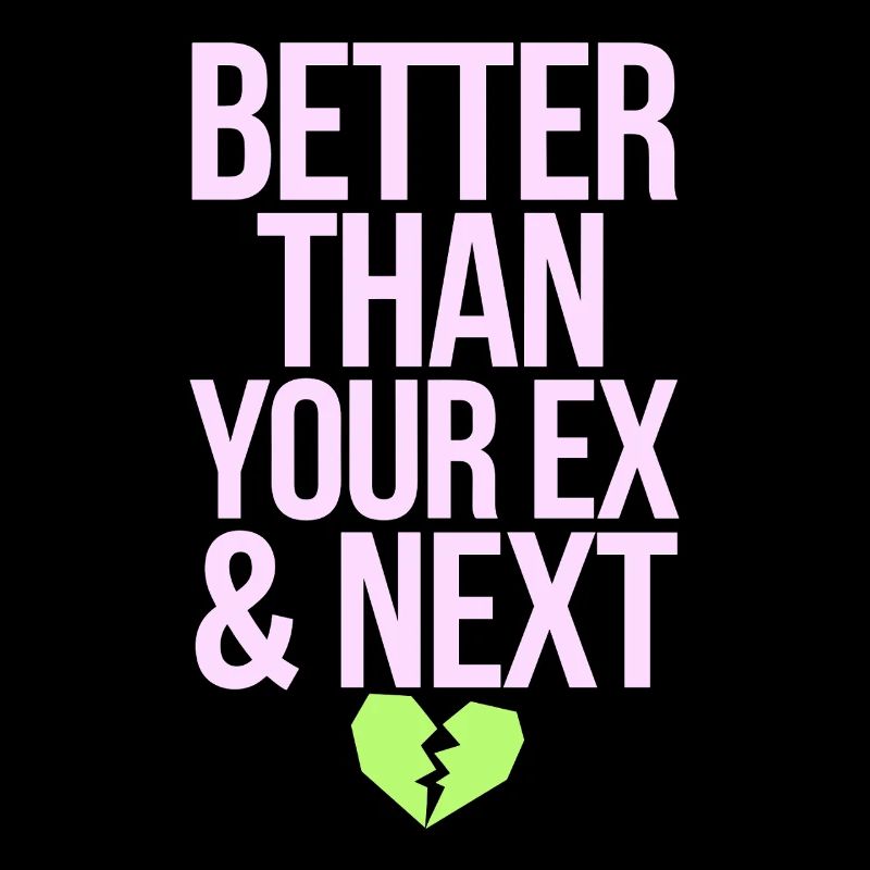 Better Than Your Ex & Next Trennung Single Party