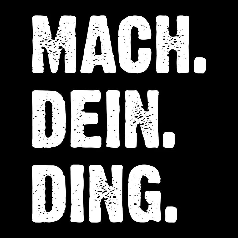 Mach Dein Ding