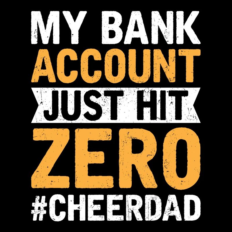 Cheer Dad Compte Bancaire Zéro