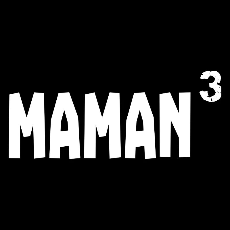 maman 3