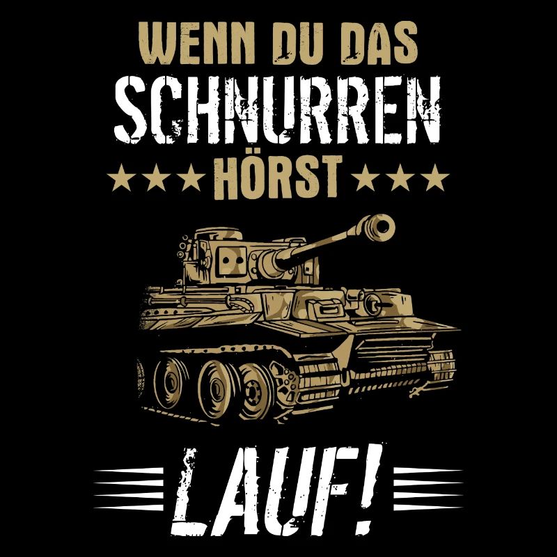 Panzer Tiger Kampfpanzer Weltkrieg Spruch