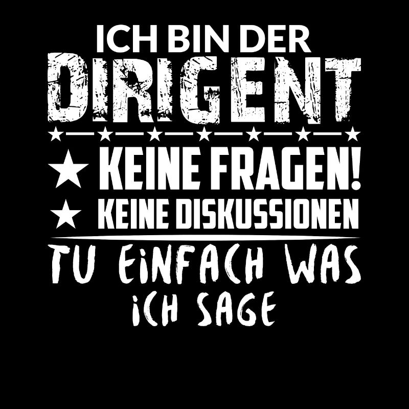 Dirigent Chormusik Blaskapelle Orchester Spruch