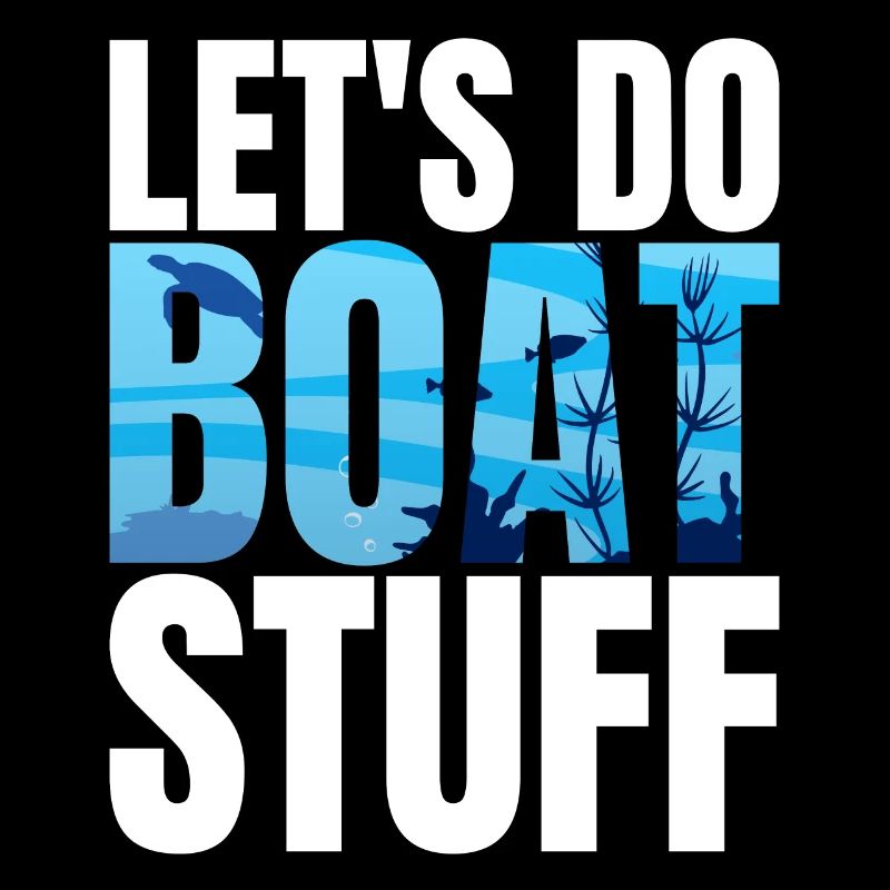 Boot Stuff Captain Funny Pontoon Boat Seaboat