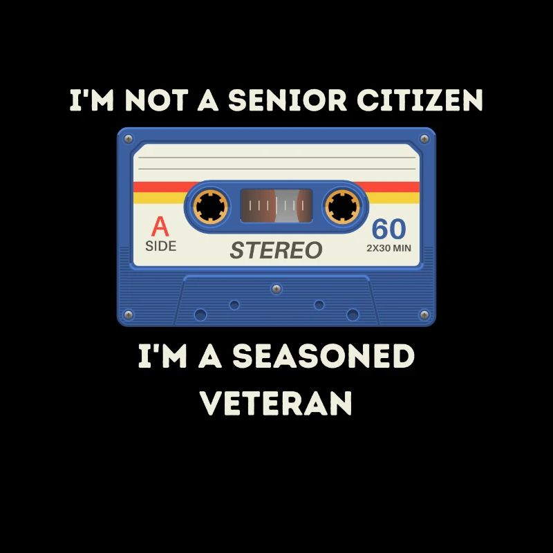 Retro Sarcastic Age Saying
