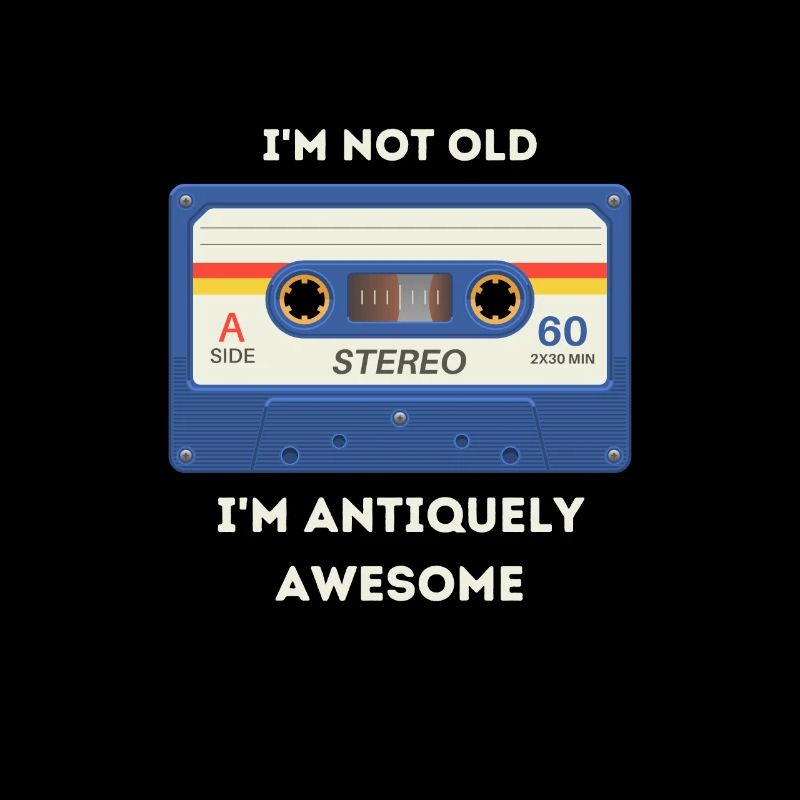 Retro Sarcastic Age Saying