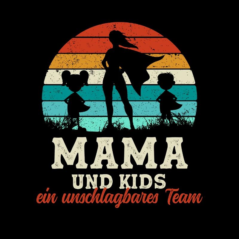Team Super Mama und Kinder Muttertag