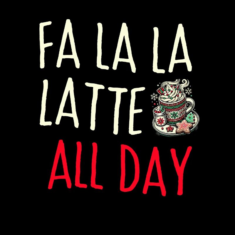 Fa la la Latte all day!, Christmas coffee