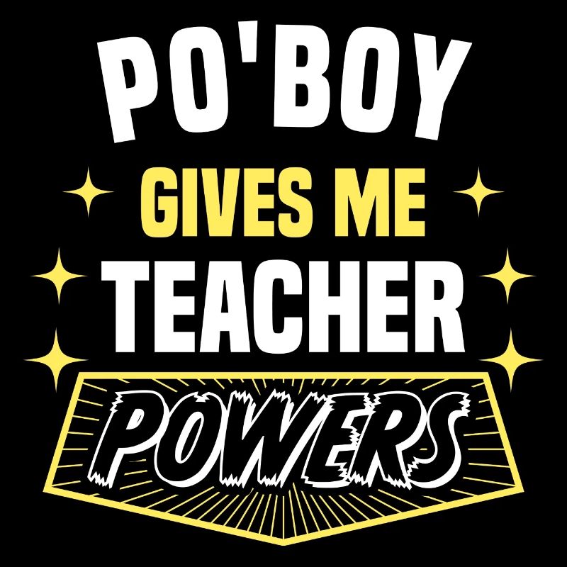 Po'Boy Gives Me Teacher Powers Funny Professor
