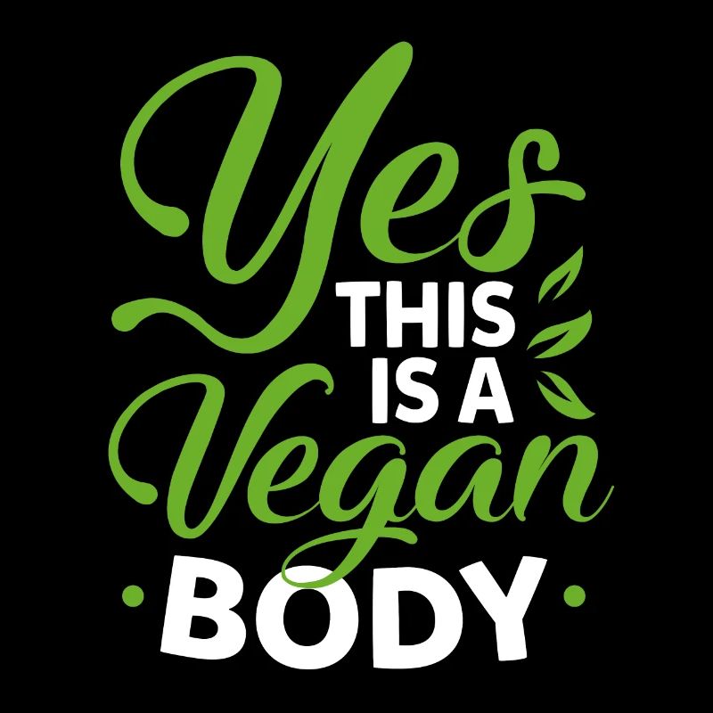 Oui, c'est un corps végétalien