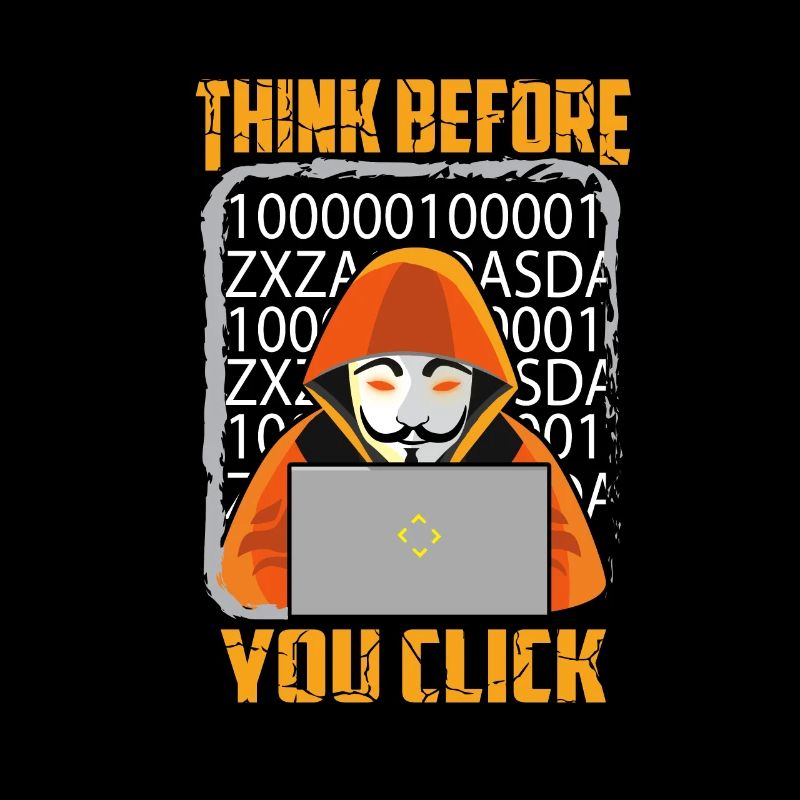 Cybersicherheit Hacker think before you click