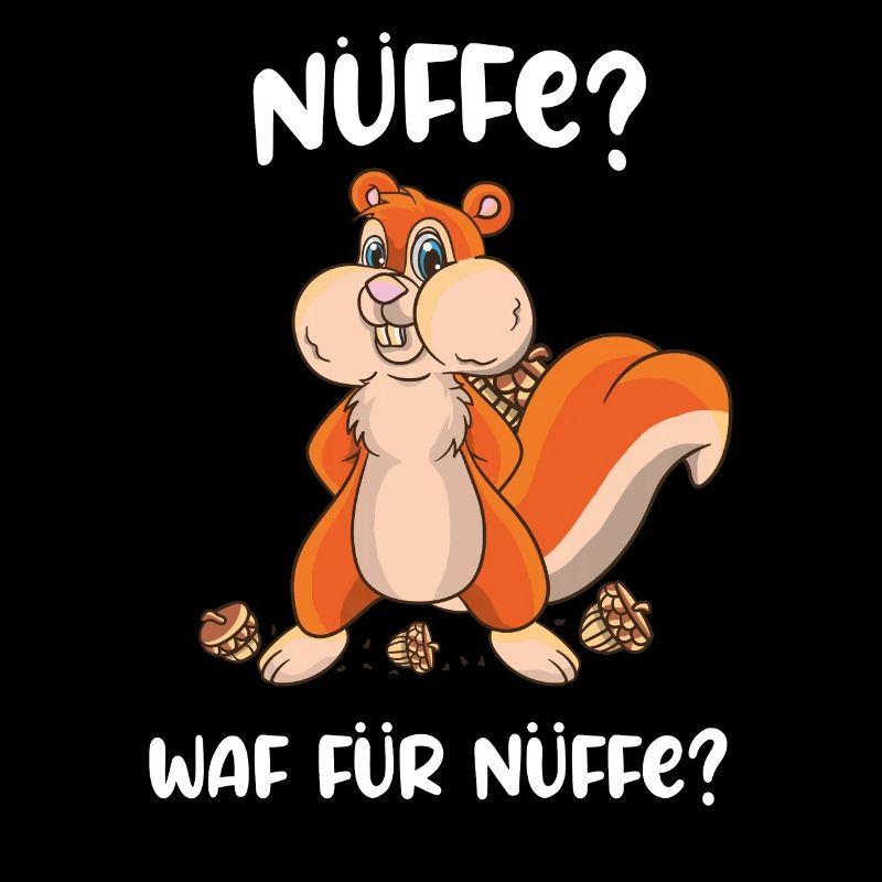 Nüffe? Waf für Nüffe? Eichhörnchen Nagetier Nüsse