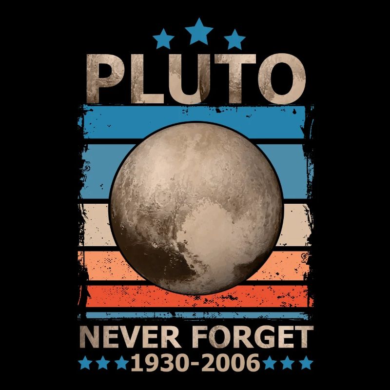 Never Forget Pluto Design Retro Style Funny Space