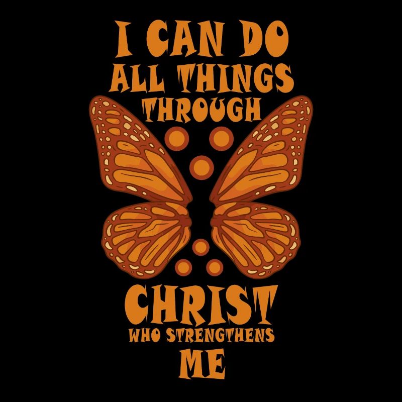 I Can Do All Things Through Christ Strengthens