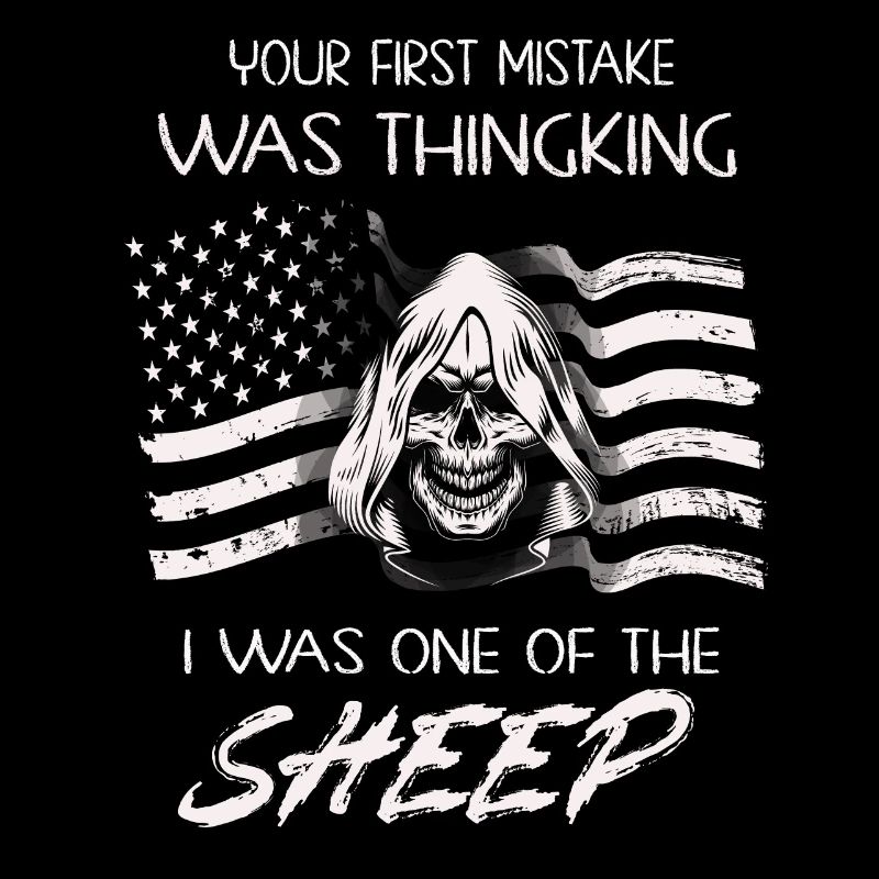 Your first Mistake was thinking I was a Sheep