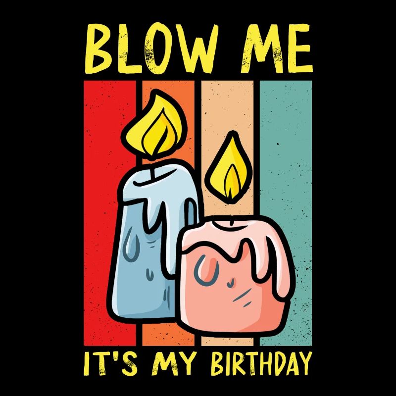 Soufflez-moi c’est mon anniversaire