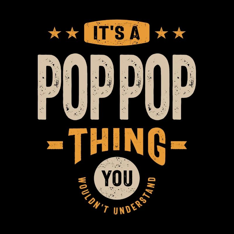 Männer Es ist ein Pop-Pop-Ding Lustiger Papa Opa