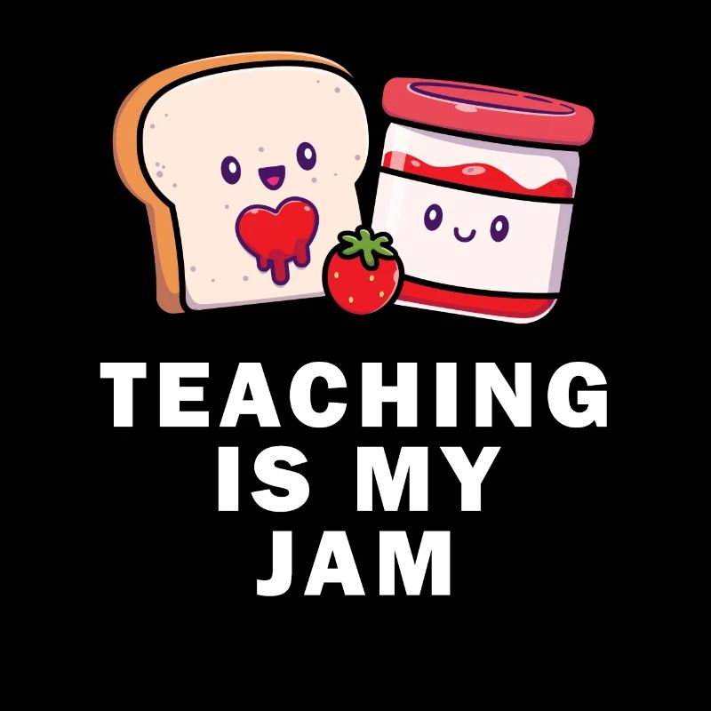 Teaching Is My Jam School Teacher Appreciation