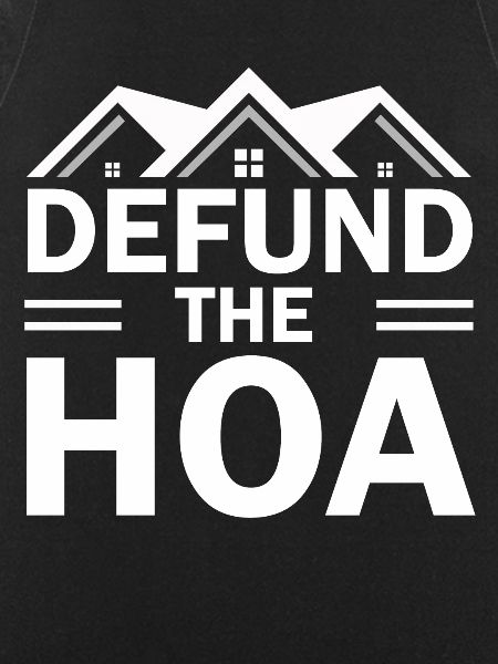 Defund The HOA