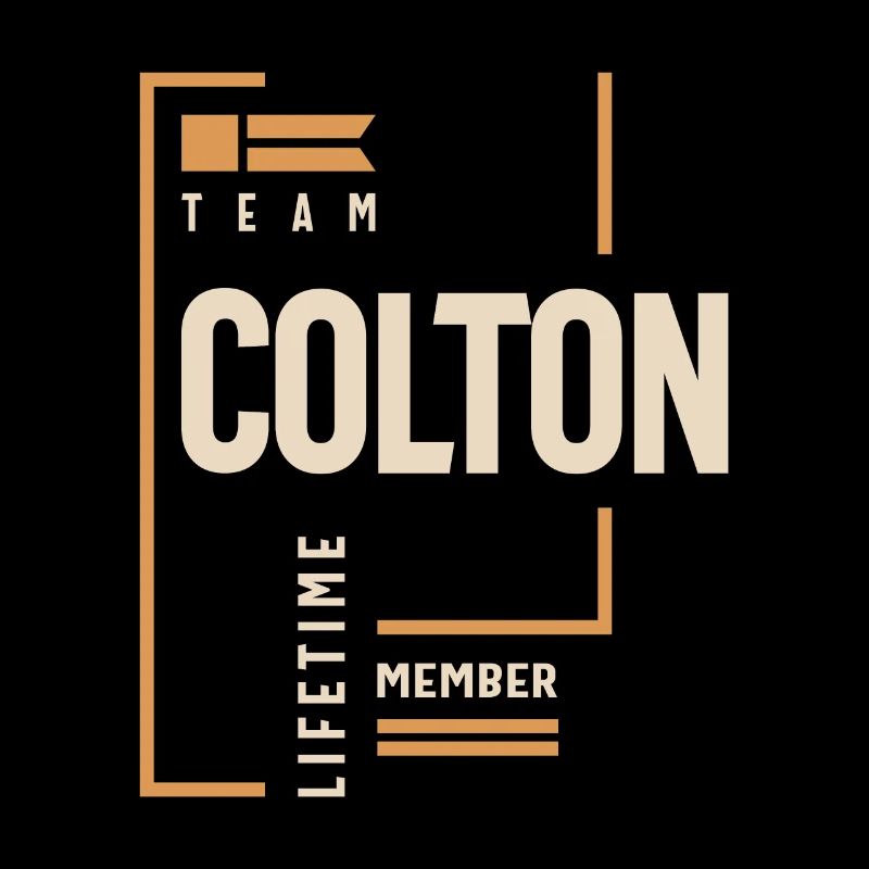 Colton Personalized Name - Funny Colton
