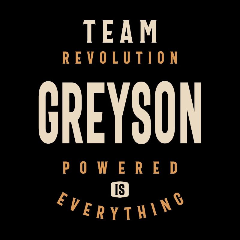 Greyson Personalized Name - Funny Greyson